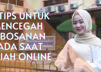 10 Tips Untuk Mencegah Kebosanan Pada Saat Kuliah Online