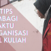 SIbuk Organisasi ? Kuliah Terbengkalai ? 5 Tips Membagi Waktu Berorganisasi Sambil Kuliah