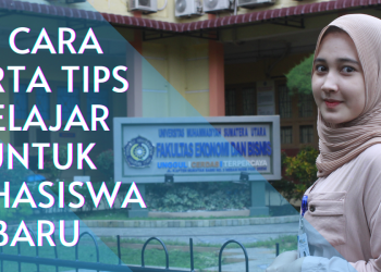 6 Cara Serta Tips Belajar untuk Mahasiswa Baru