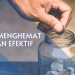 4 Cara Menghemat Dengan Efektif