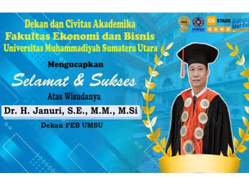 SELAMAT DAN SUKSES Kepada Bapak Dr. H. Januri, S.E., M.M., M.Si Atas Gelar Doktor