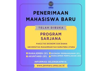 FAKULTAS EKONOMI DAN BISNIS UMSU RESMI MEMBUKA PENDAFTARAN MAHASISWA BARU